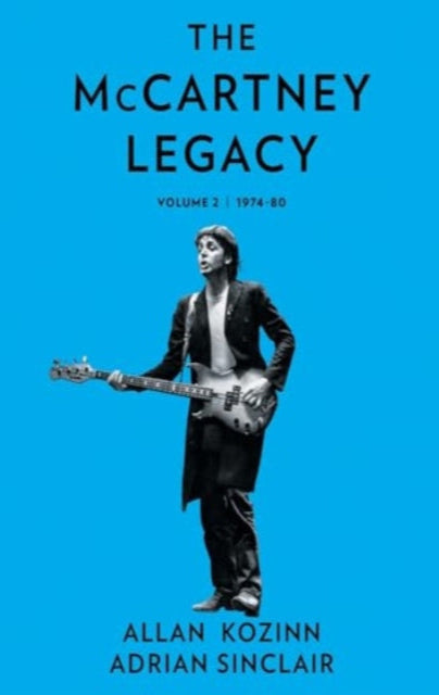 The McCartney Legacy: Volume 2: 1974 - 80