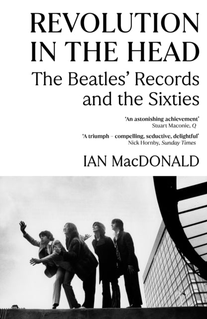 Revolution in the Head The Beatles Records and the Sixties