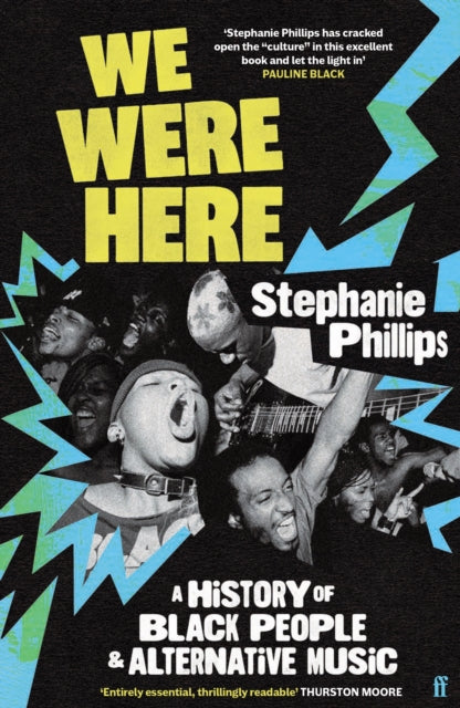 We Were Here: A History of Black People and Alternative Music