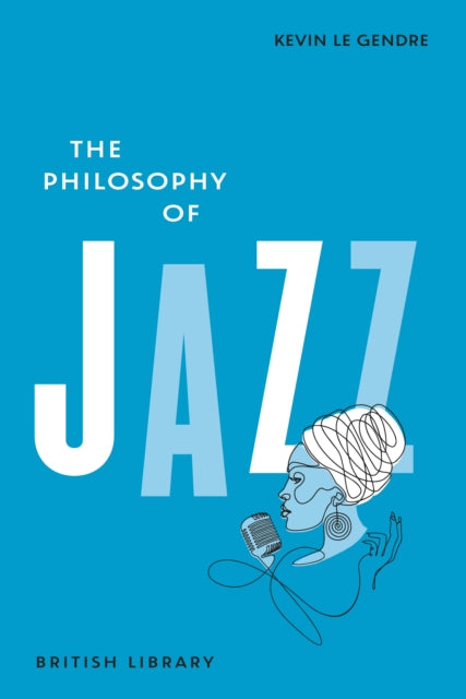 The Philosophy of Jazz