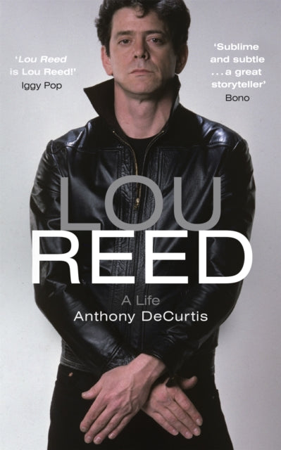 Lou Reed: A Life