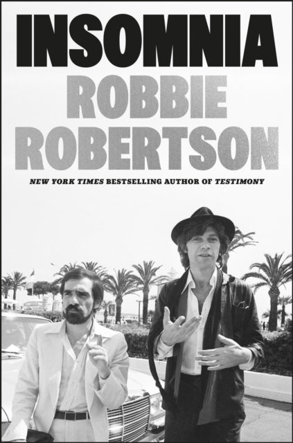 Insomnia: Robbie Robertson