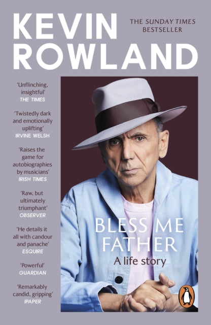 Bless Me Father: A life story by Kevin Rowland