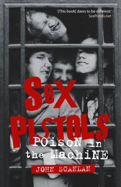 Sex Pistols: Poison in the Machine
