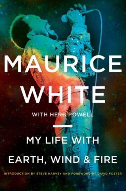 Maurice White: My Life with Earth, Wind & Fire