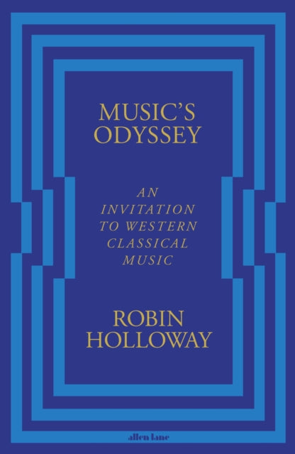 Music's Odyssey: An Invitation to Western Classical Music