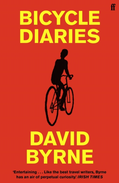 Bicycle Diaries: David Byrne 