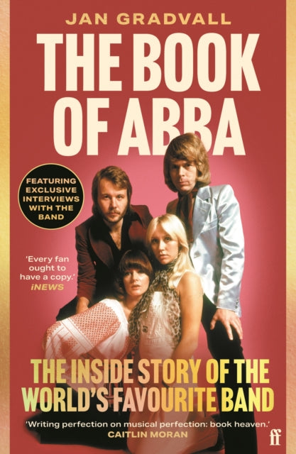 The Book of ABBA The Inside Story of the World's Favourite Band
