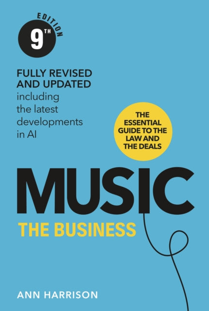 Music: The Business (9th Edition)