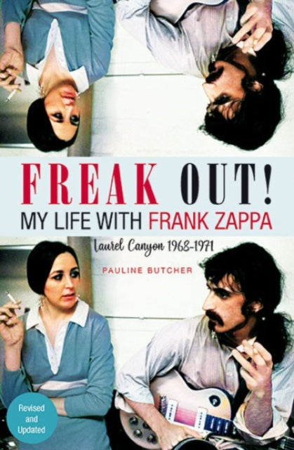 Freak Out! My Life with Frank Zappa: Laurel Canyon