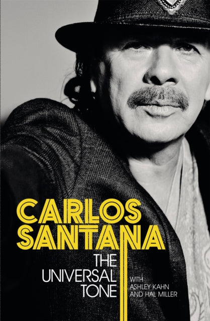 Carlos Santana: The Universal Tone