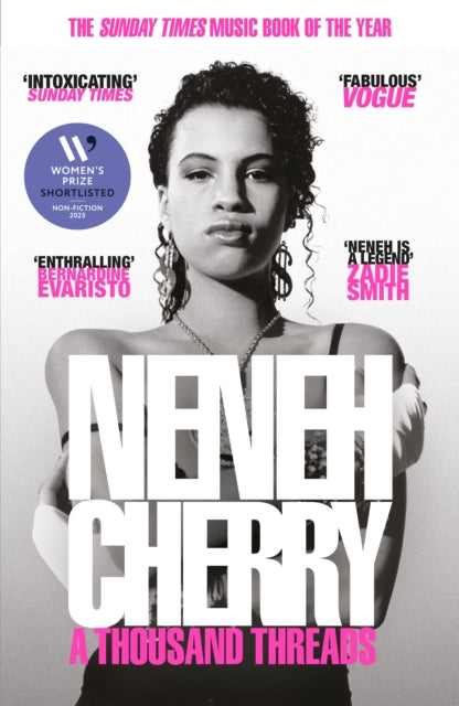  Neneh Cherry: A Thousand Threads