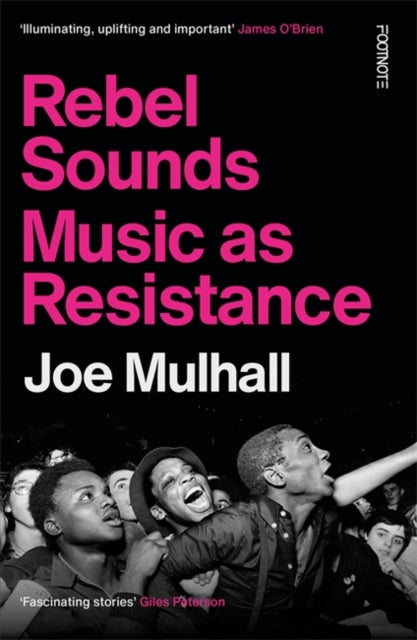 Rebel Sounds: Music as Resistance