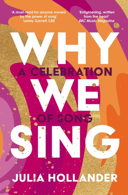 Why We Sing: A Celebration of Song