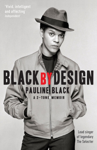 Black by Design: A 2-Tone Memoir 