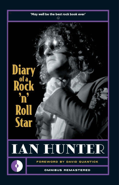 Ian Hunter's Diary of a Rock 'n' Roll Star - Remastered