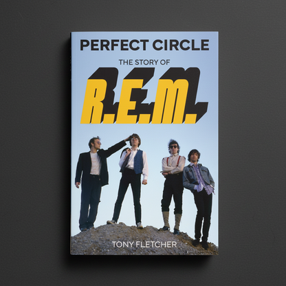 Perfect Circle : The Story of R.E.M.