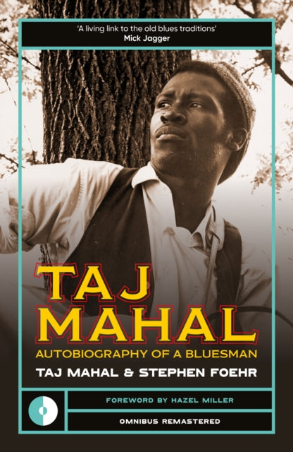 Taj Mahal: Autobiography of a Bluesman